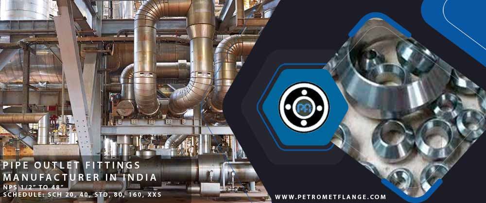 Pipe Outlet Fittings manufacturer in India