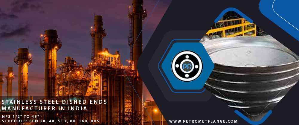 Stainless Steel Dished Ends manufacturer in India